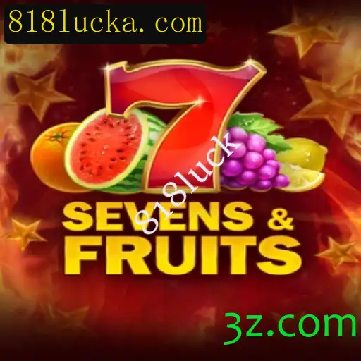 SevensFruits: Um Mergulho no Fascinante Mundo dos Jogos de Cassino Online com 818luck